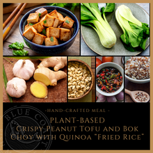 Load image into Gallery viewer, Friday Plant-Based Crispy Peanut Tofu and Bok Choy with Quinoa “Fried Rice” - served one person