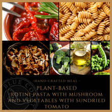 Load image into Gallery viewer, Thursday Plant-Based Meal - Rotini Pasta with Mushroom and Vegetables with Sundried Tomato - served one person