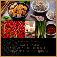 Load image into Gallery viewer, Wednesday Plant-Based Spicy Garlic Tofu with Steamed Golden Quinoa - served one person
